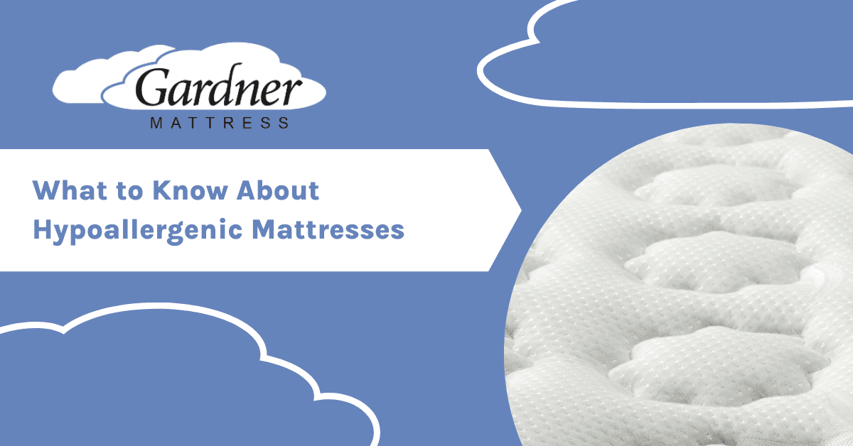 What Makes a Quality Mattress? Gardner Mattress